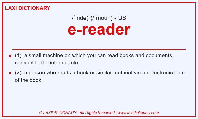 Definition e-reader in American English