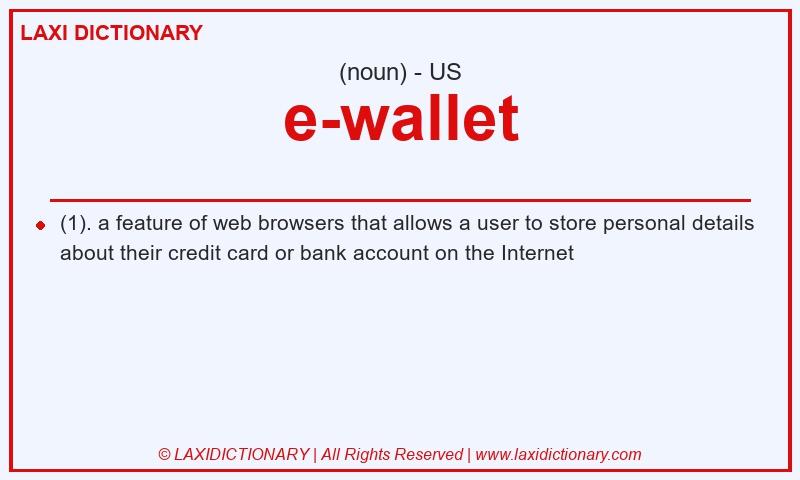 Definition e-wallet in American English