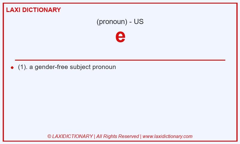 Definition e in American English