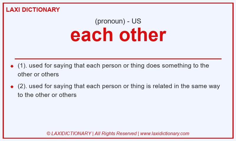 Definition each other in American English