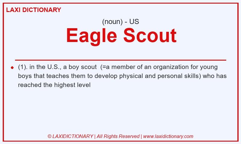 Definition Eagle Scout in American English