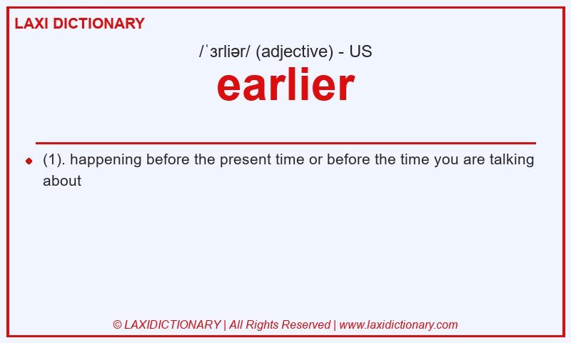 Definition earlier in American English