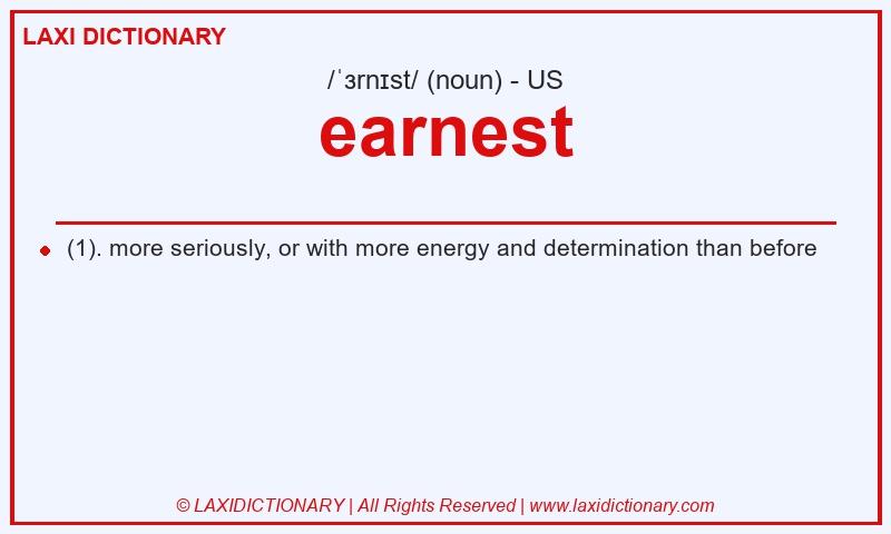 Definition earnest in American English
