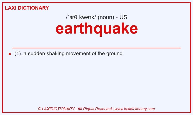 Definition earthquake in American English