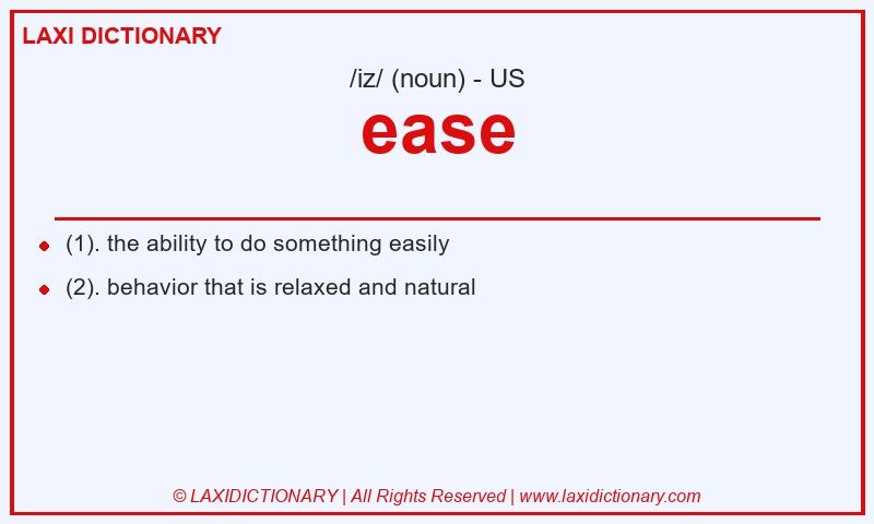 Definition ease in American English