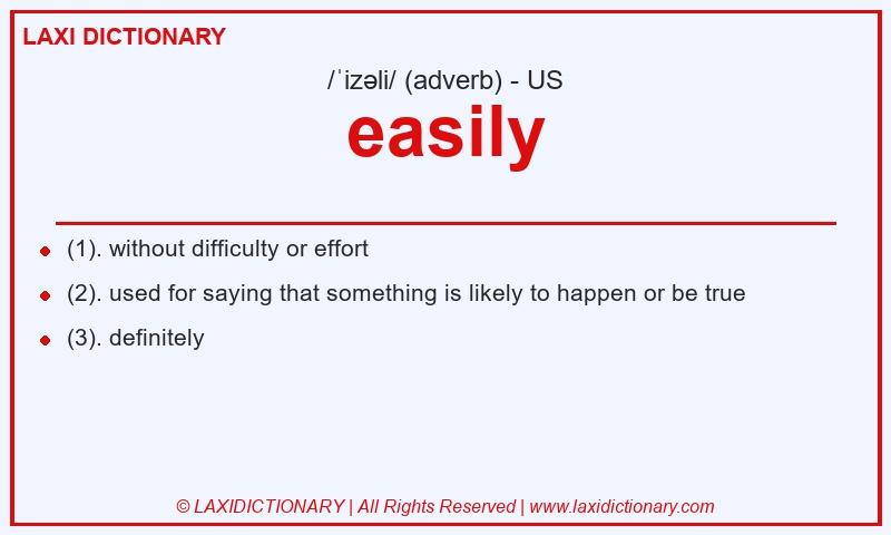 Definition easily in American English