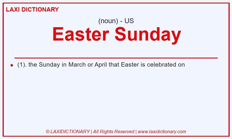 Definition Easter Sunday in American English