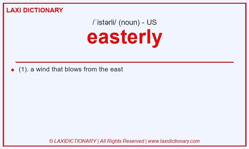Definition easterly in American English