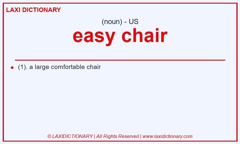 Definition easy chair in American English