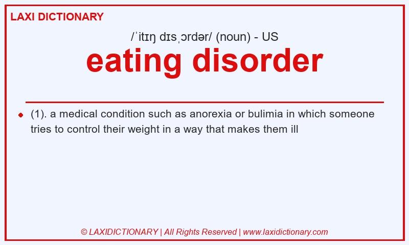 Definition eating disorder in American English