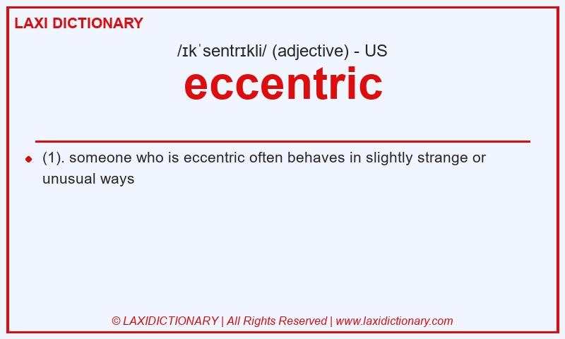 Definition eccentric in American English