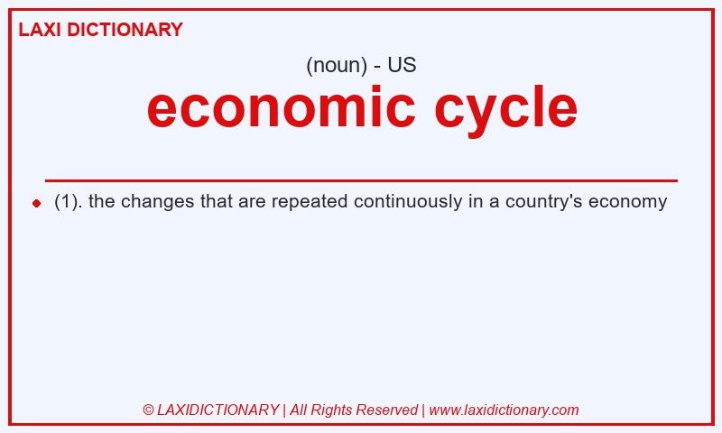 Definition economic cycle in American English