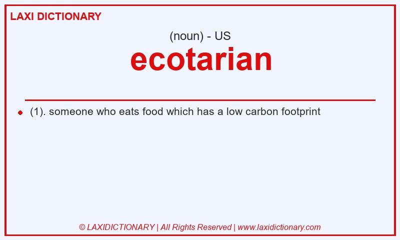 Definition ecotarian in American English