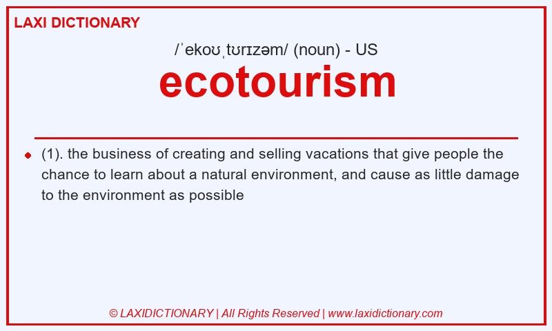 Definition ecotourism in American English