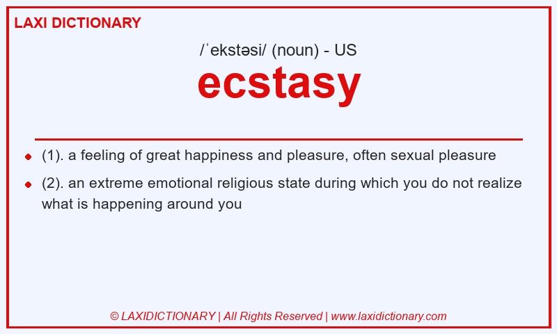 Definition ecstasy in American English
