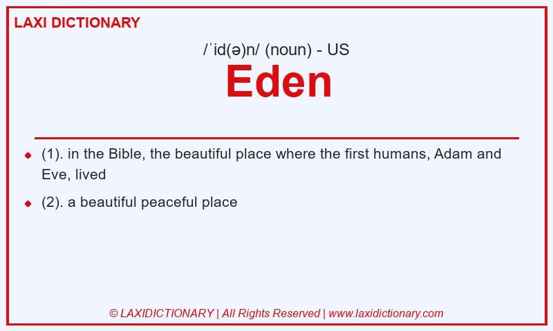 Definition Eden in American English