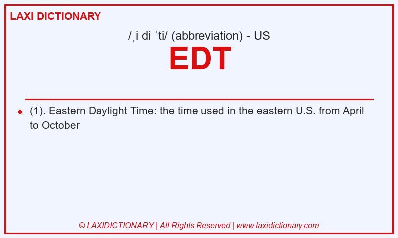 Definition EDT in American English