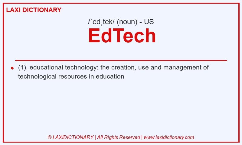 Definition EdTech in American English
