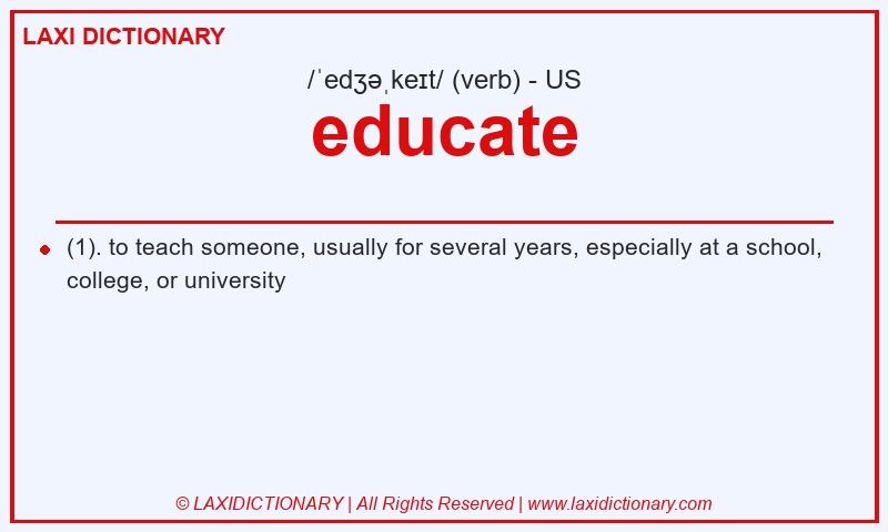 Definition educate in American English