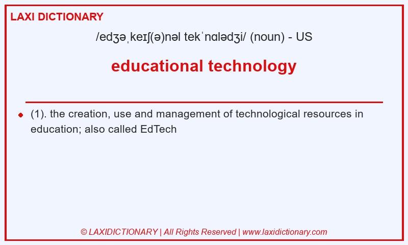 Definition educational technology in American English