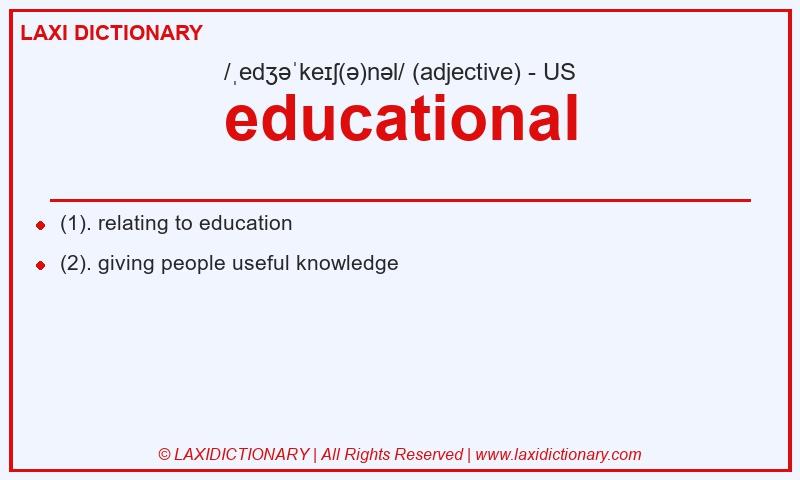 Definition educational in American English