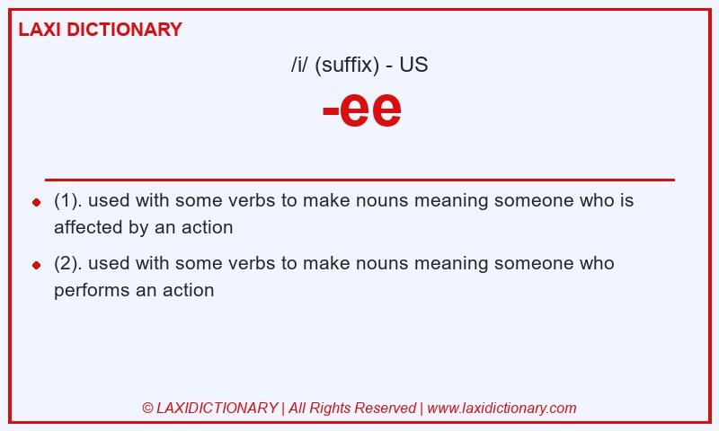 Definition -ee in American English