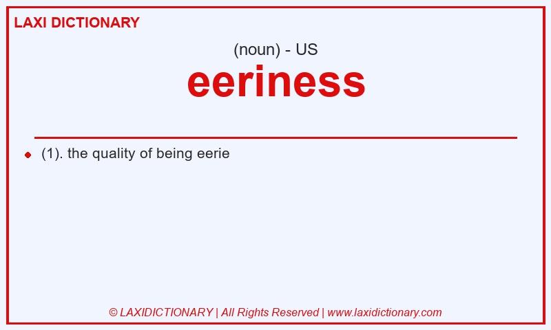 Definition eeriness in American English