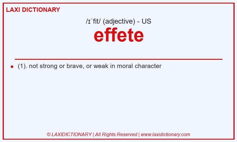 Definition effete in American English