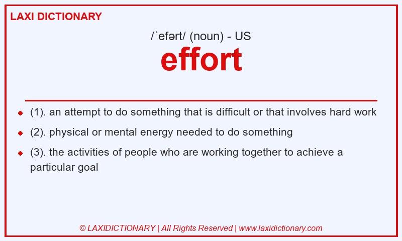 Definition effort in American English