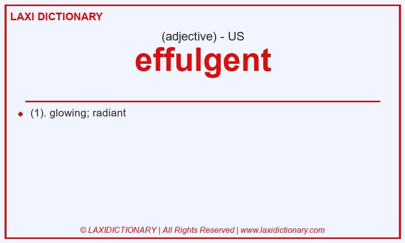 Definition effulgent in American English