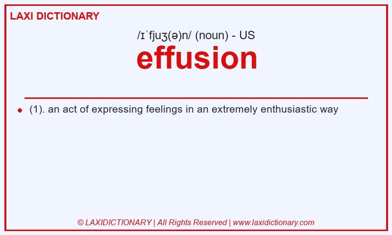 Definition effusion in American English