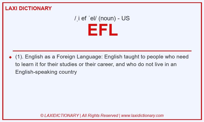 Definition EFL in American English