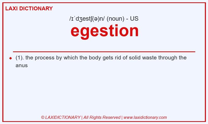 Definition egestion in American English
