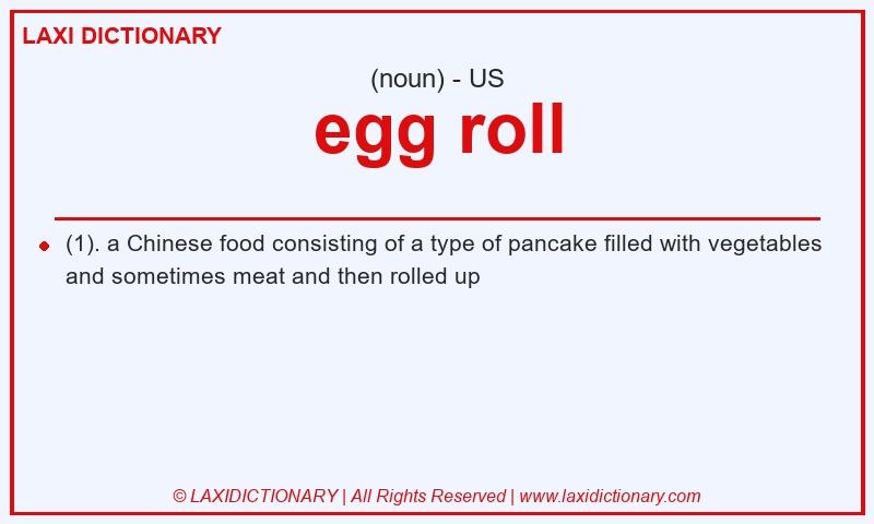 Definition egg roll in American English