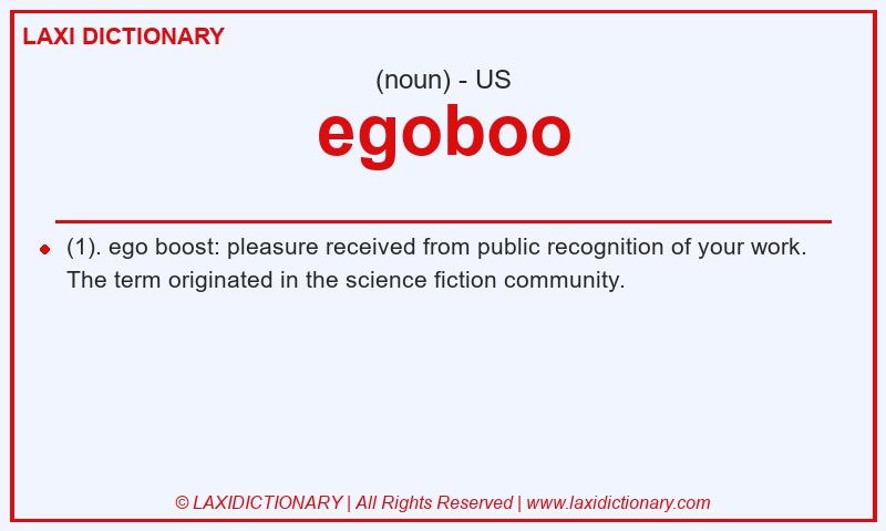 Definition egoboo in American English