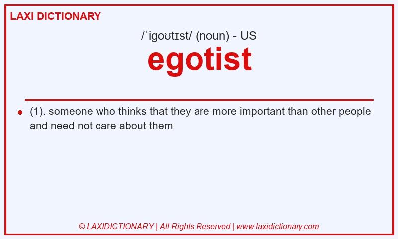 Definition egotist in American English