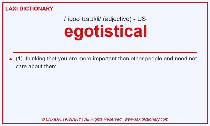 Definition egotistical in American English