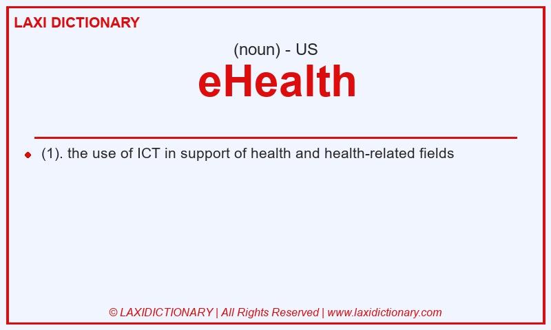 Definition eHealth in American English