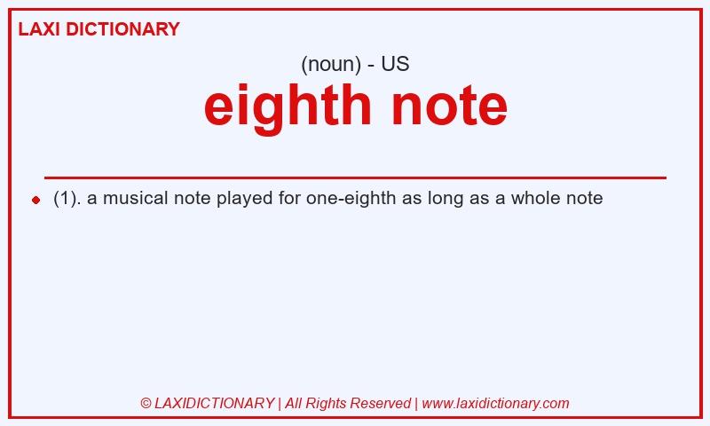 Definition eighth note in American English