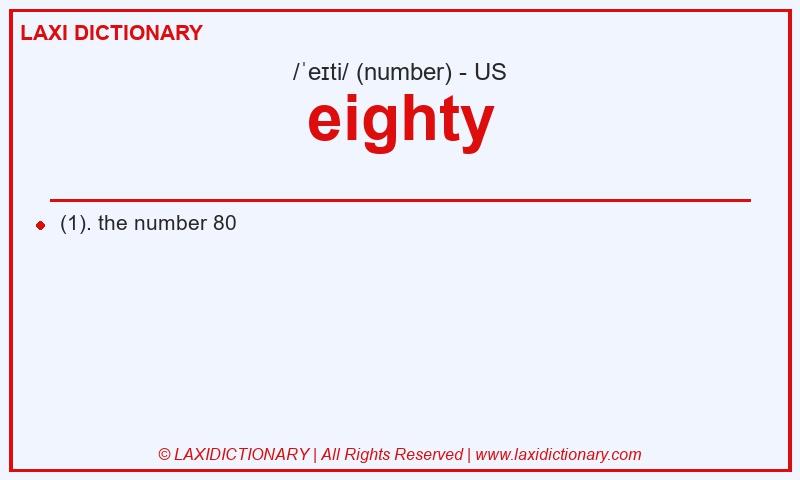 Definition eighty in American English