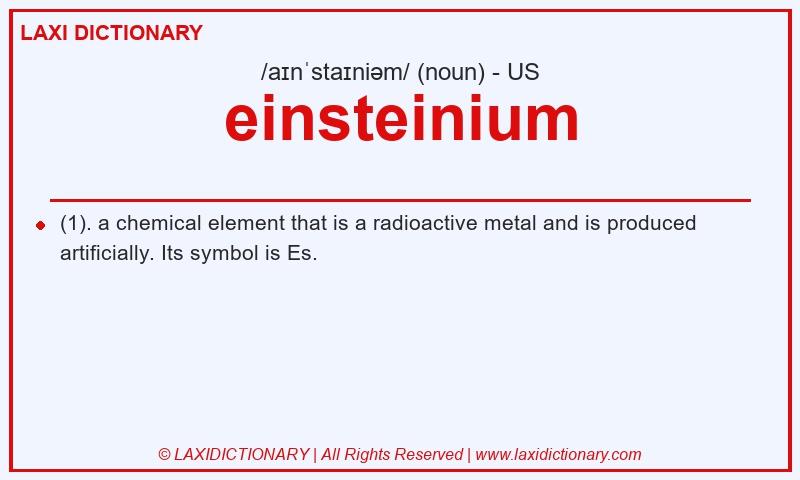 Definition einsteinium in American English