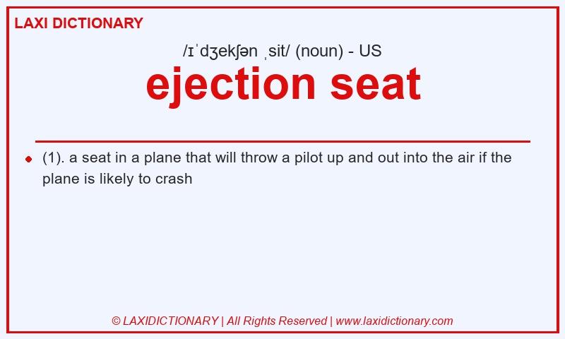 Definition ejection seat in American English