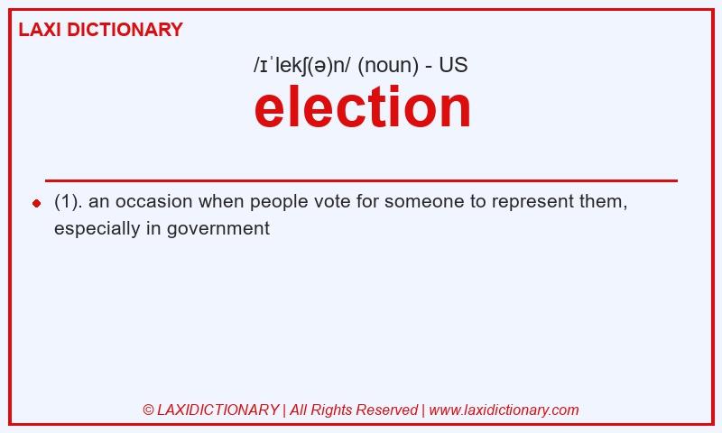 Definition election in American English