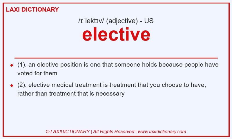 Definition elective in American English