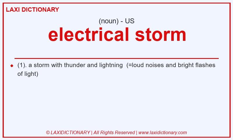 Definition electrical storm in American English