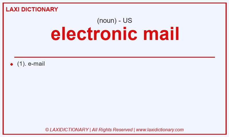 Definition electronic mail in American English