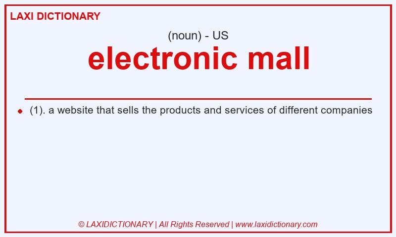 Definition electronic mall in American English