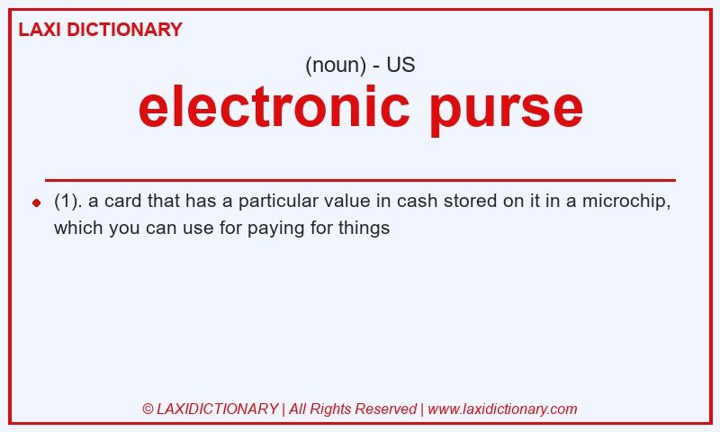 Definition electronic purse in American English