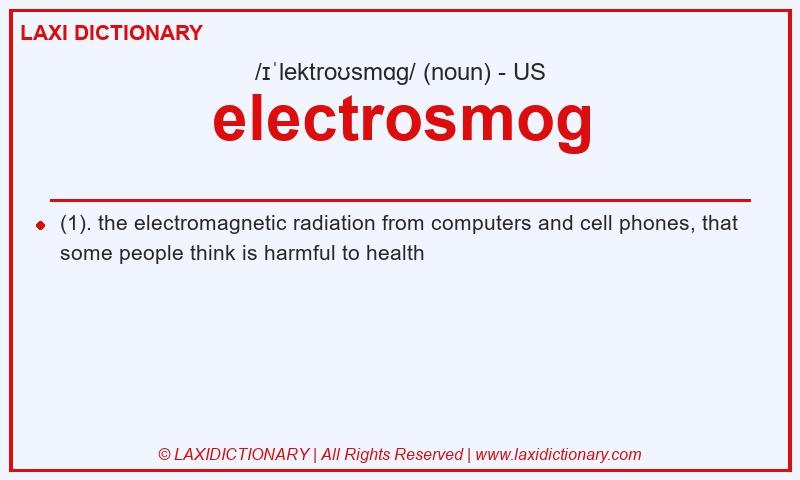 Definition electrosmog in American English