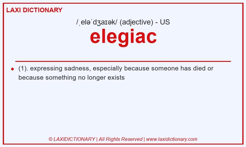 Definition elegiac in American English